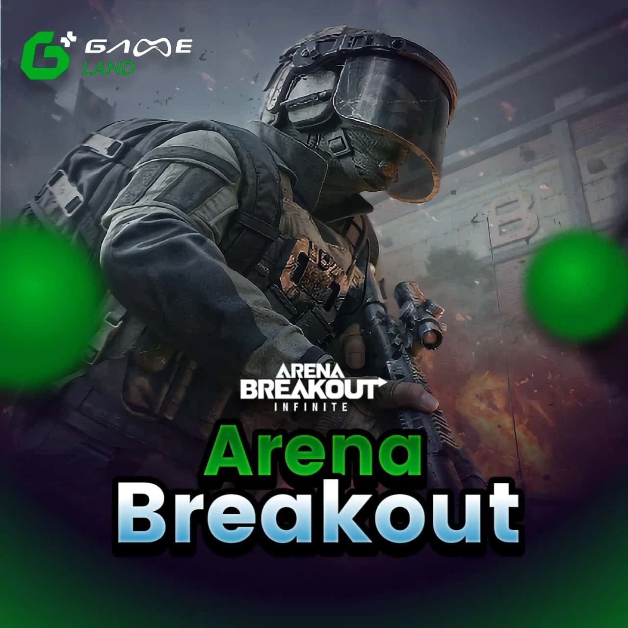 Arena Breakout